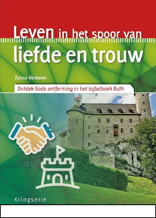 Leven in liefde en trouw