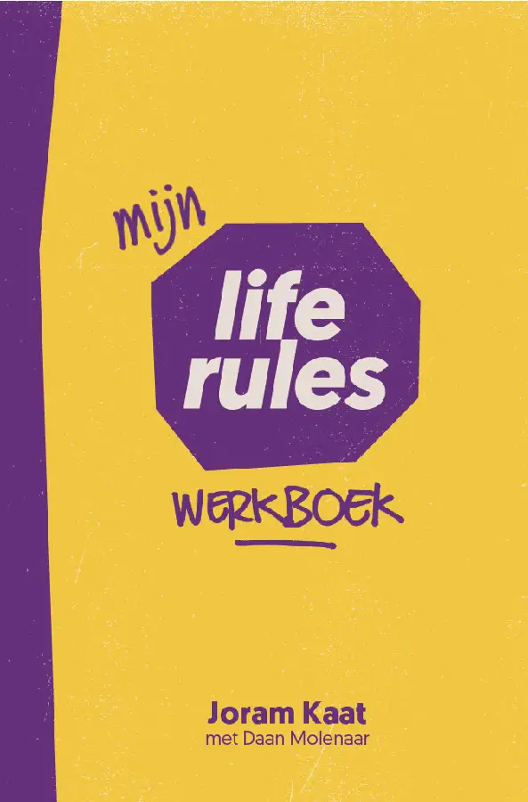 Niet geleefd worden maar leven werkboek