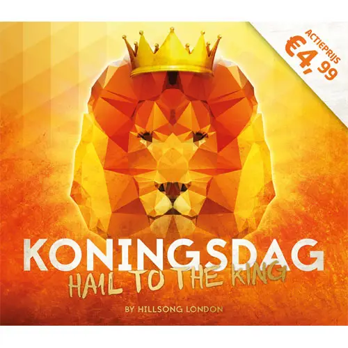 Hail to the king(koningsdag)
