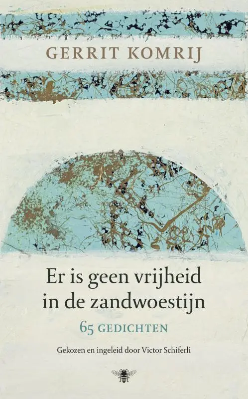 Er is geen vrijheid in de zandwoestijn