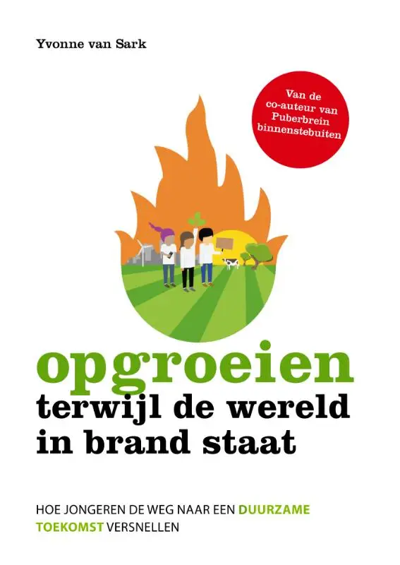Opgroeien terwijl de wereld in brand sta