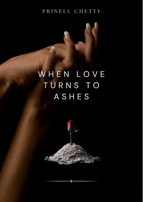 When Love turns to Ashes