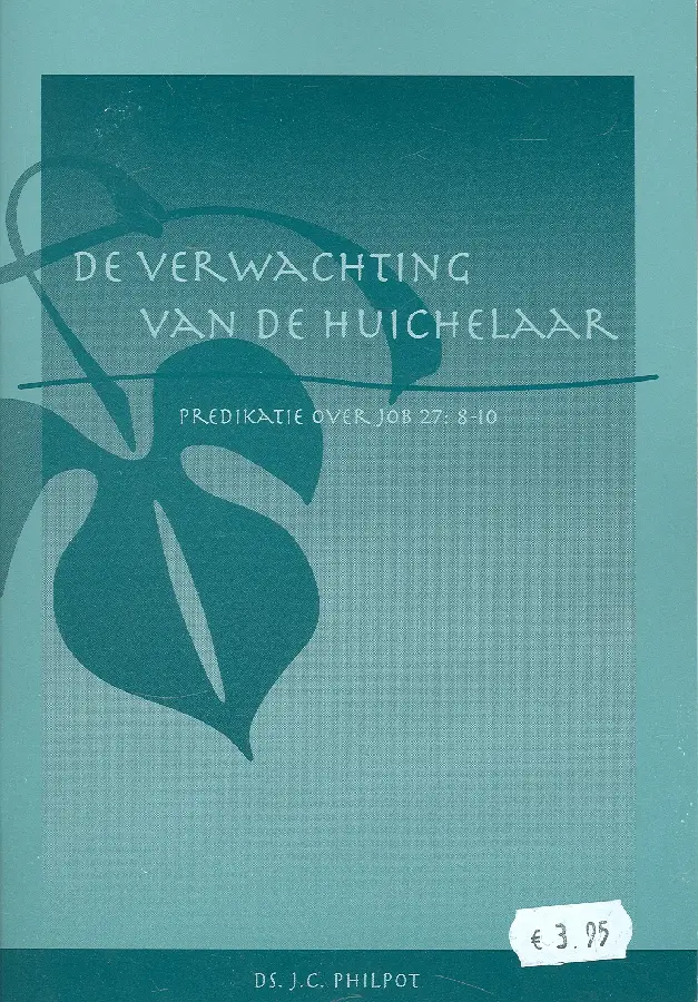 Verwachting van de huichelaar