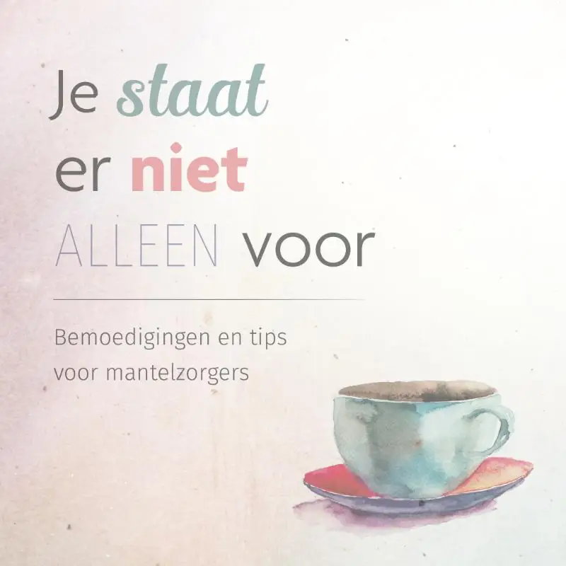 Je staat er niet alleen voor