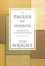 Paulus voor iedereen - Galaten en Tessal