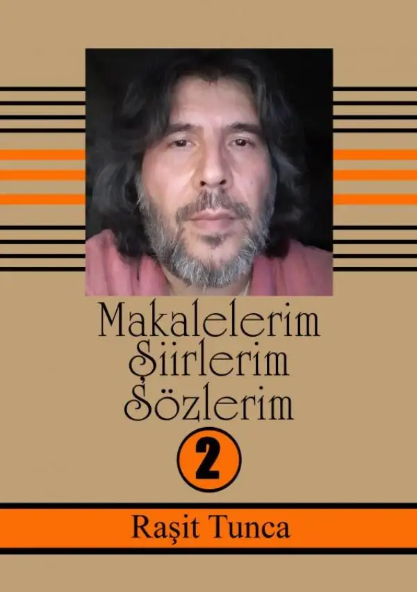 Makalelerim ?iirlerim Sözlerim / 2