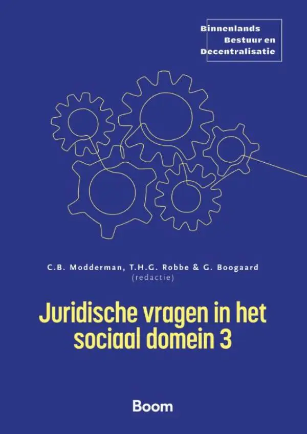 Juridische vragen in het sociaal domein / 3