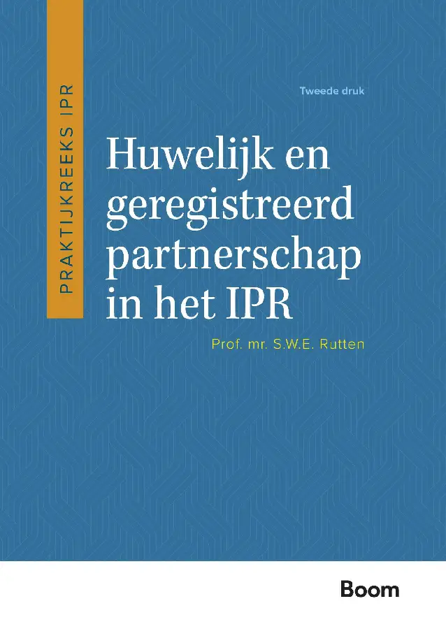 Huwelijk en geregistreerd partnerschap in het IPR