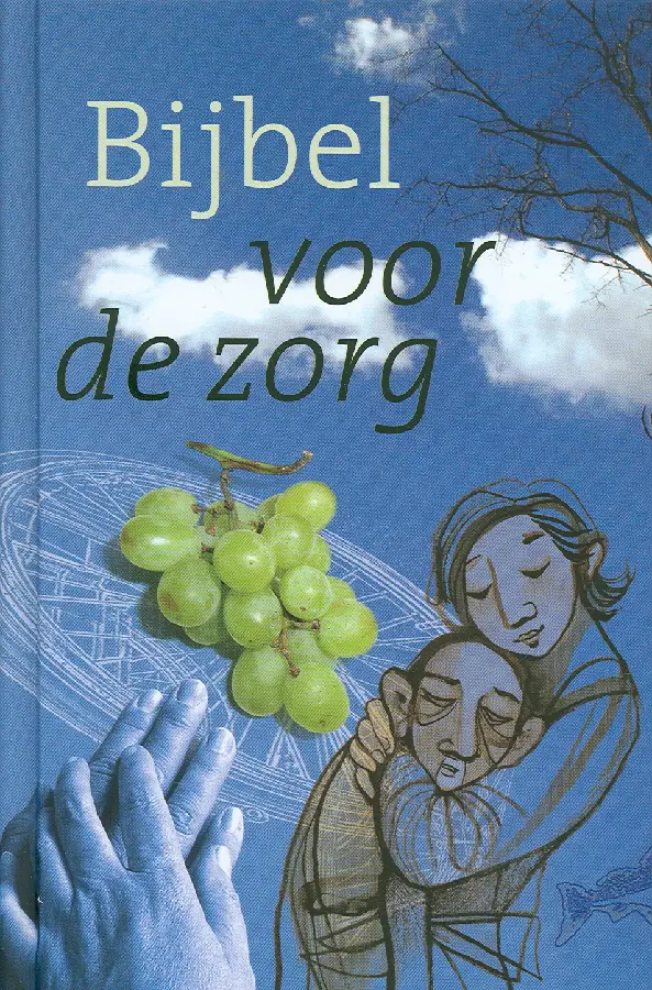 Bijbel voor de zorg