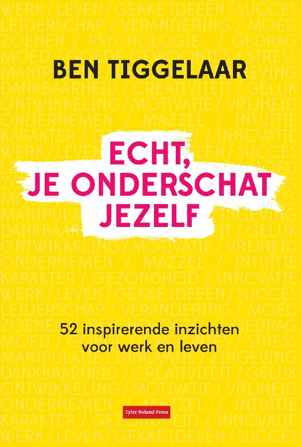 Echt, je onderschat jezelf