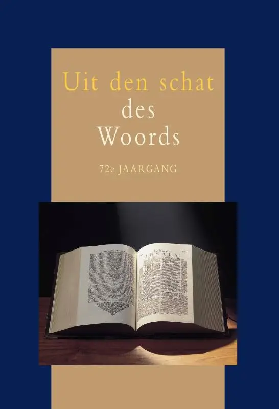 Uit den schat des woords 72e jrg