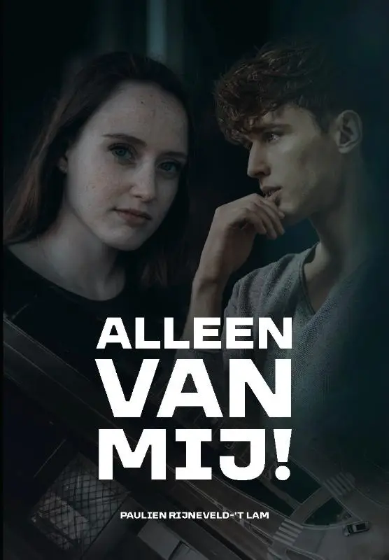 Alleen van mij!