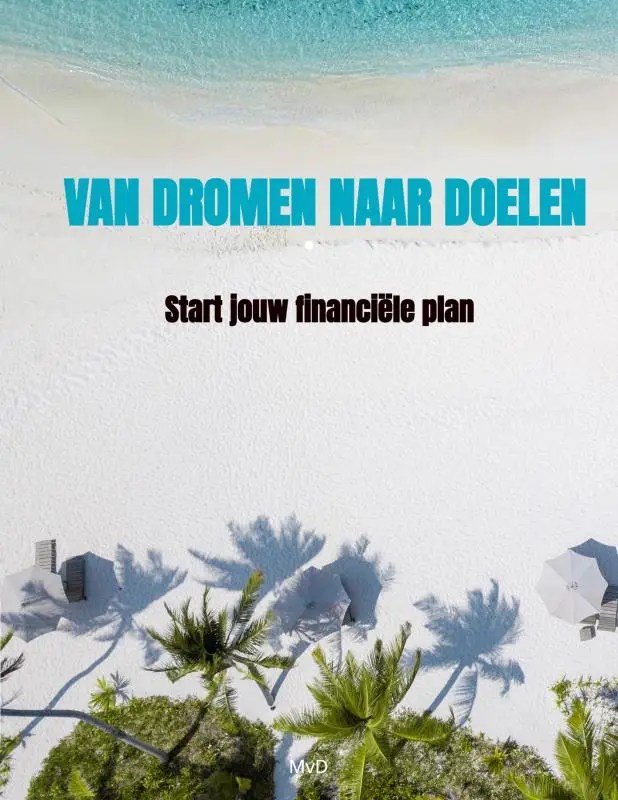 Van dromen naar doelen