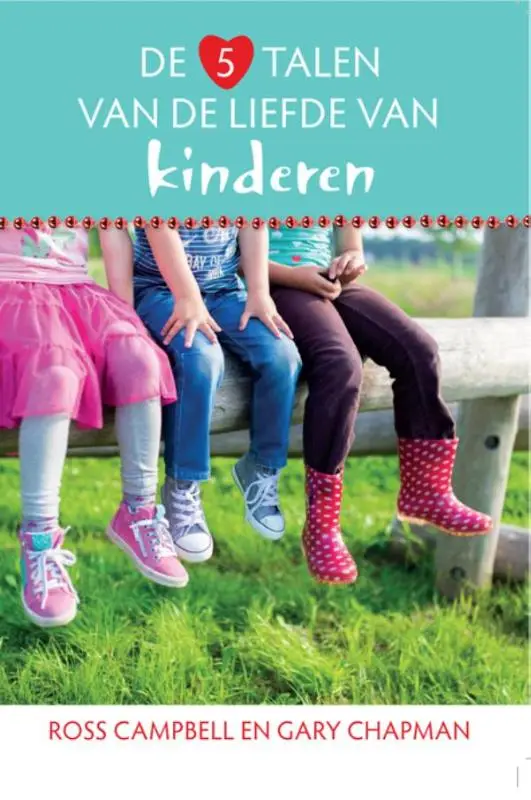 Vijf talen van de liefde van kinderen