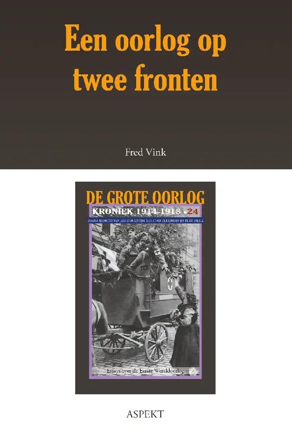 Een oorlog op twee fronten