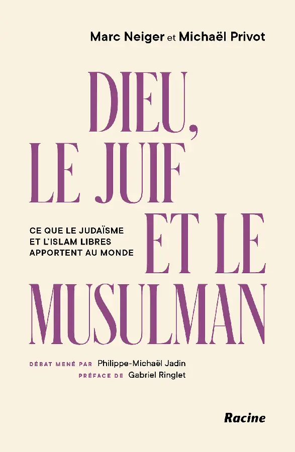 Dieu, le Juif et le Musulman