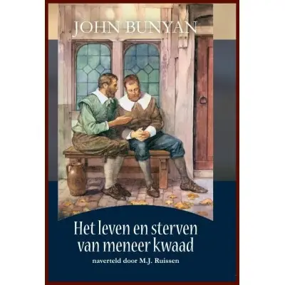 Leven en sterven van meneer kwaad
