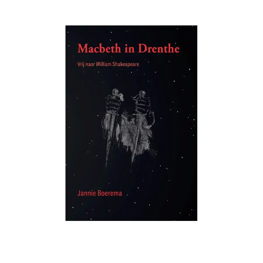 Macbeth in Drenthe