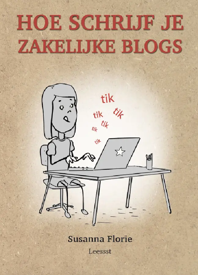 Hoe schrijf je zakelijke blogs