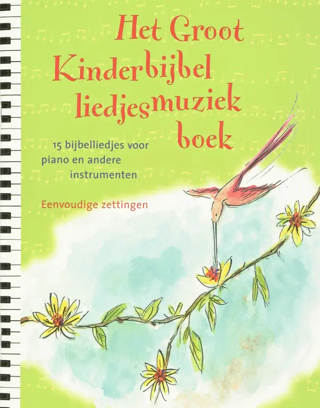 Groot kinderbijbelliedjesmuziekboek